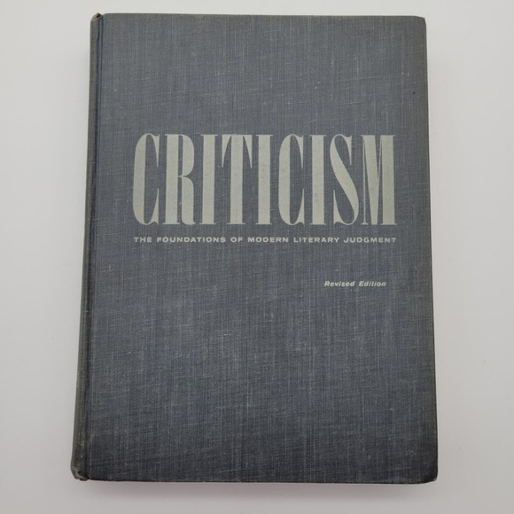 Criticism: The Foundations of Modern Literary‎ Judgment 1958